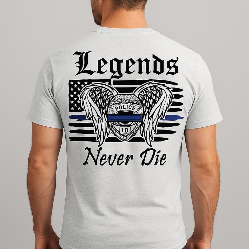 Legends Never Die Police T-Shirt