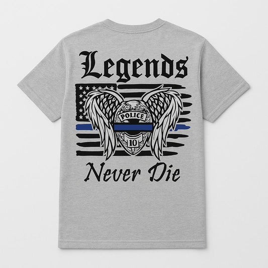 Legends Never Die Police T-Shirt